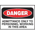 ADMIT TO PERSONS WORKING IN AREA10X7SA