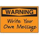 Warning Sign 14x10 Aluminum-BLANK-Write-On