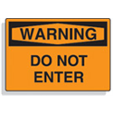 WARNING Sign 14" x 10", Aluminum, DO NOT ENTER