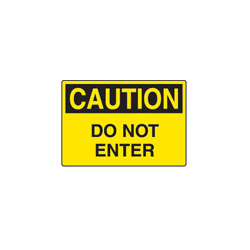 CAUTION Sign 10