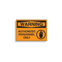 Warning Sign 10x7 Aluminum-Authorized Personnel Only (w/graphic)